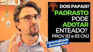 Parentalidade Socioafetiva  Provimento 63 e 83 CNJ na prática [upl. by Attenra]