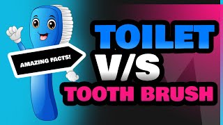 Toilet and Tooth Brush [upl. by Sisson683]