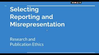 Selective Reporting and Misrepresentation of data Research and Publication ethics Phd coursework [upl. by Ahsienat]